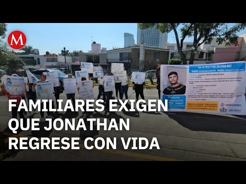 In Jalisco, Jonathan's family demands his safe return and asks the governor for help.