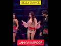 Belly Dance Jahnvi Kapoor Best Performance Shorts Viral Janhvikapoor Nadiyonpaardance