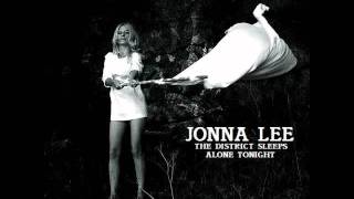 Jonna Lee - The District Sleeps Alone Tonight