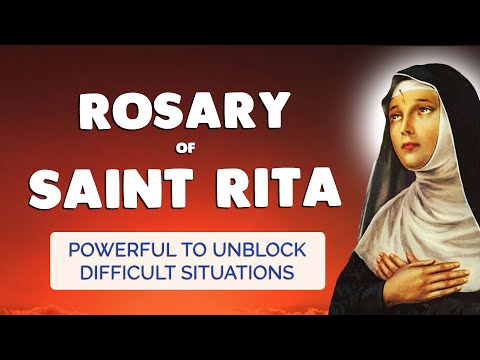 🙏 ROSARY of SANTA RITA 🙏 Prayer to Unblock My Difficult Situations