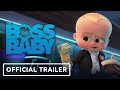 The Boss Baby: Family Business - Official Trailer (2021) - Alec Baldwin, Jeff Goldblum
