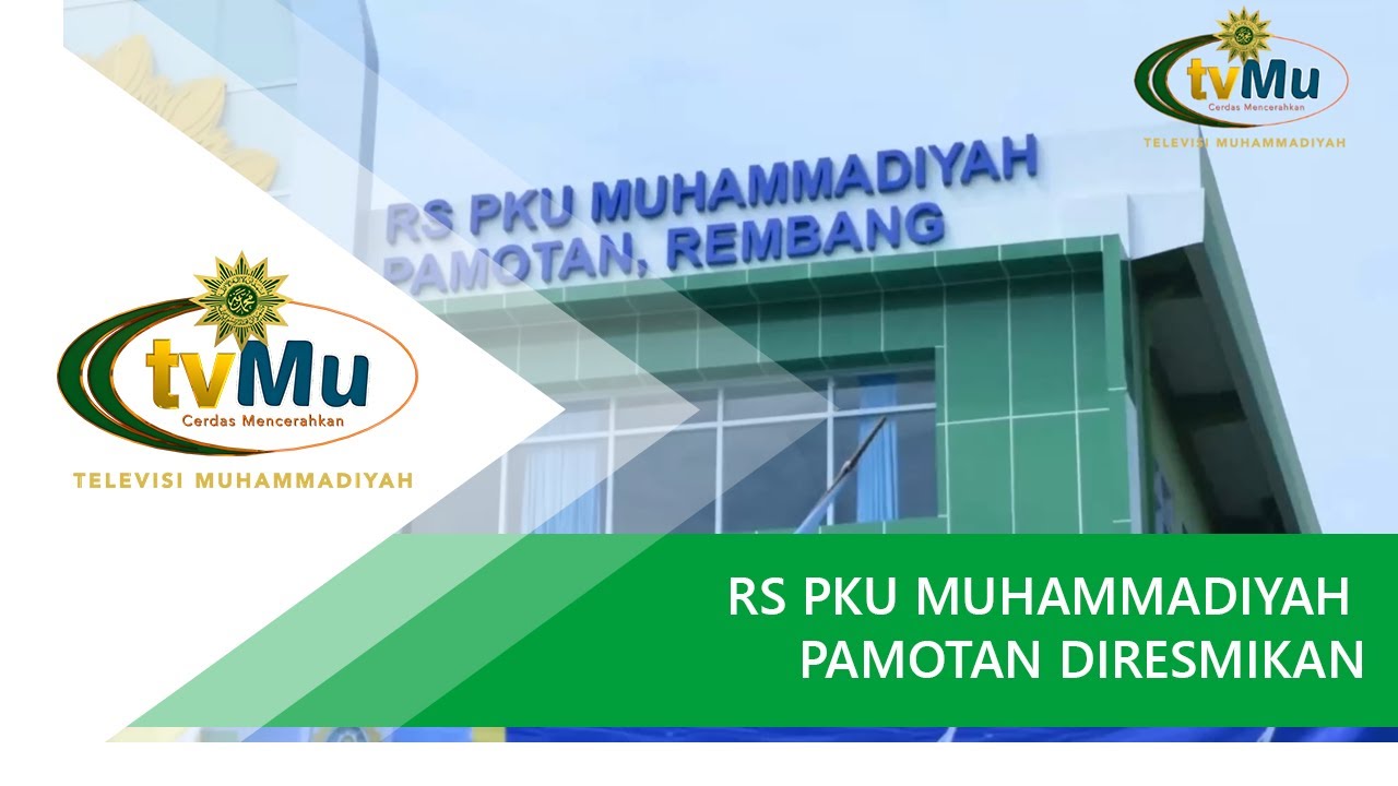 RS PKU MUHAMMADIYAH PAMOTAN REMBANG RESMI BEROPERASI