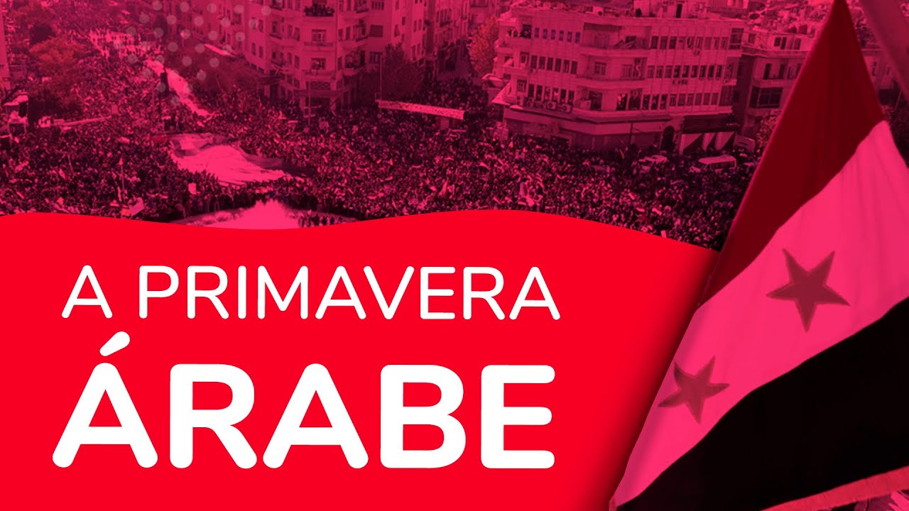 A PRIMAVERA ÁRABE | ProEnem
