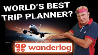 World's Best Trip Planning App? Wanderlog Tutorial