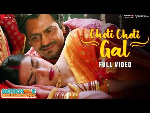 Choti Choti Gal -Full Video | Motichoor Chaknachoor| Nawazuddin, Athiya| Arjuna Harjai , Kumaar