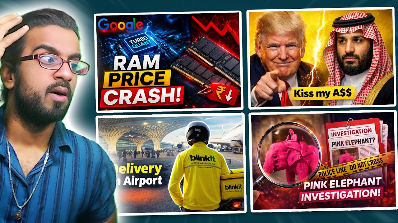 Google TurboQuant Destroy RAM Companies, Blinkit Delivery in Airport, Trump Insults Saudi Prince