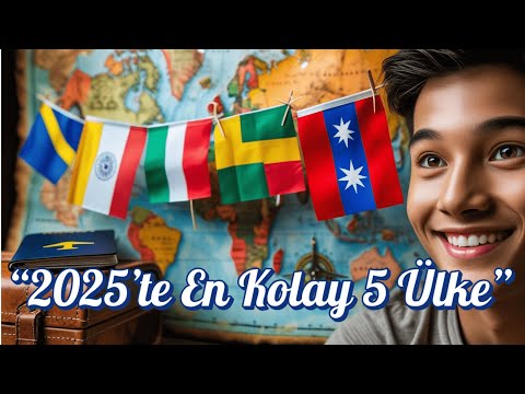 👉 2025’te En Kolay Taşınılacak 5 Ülke (Vize ve Oturum Kolaylığı)