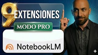 9 NotebookLM Extensions That Nobody Taught You About (Pro Mode)