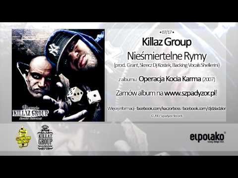 07. Killaz Group - Nieśmiertelne Rymy