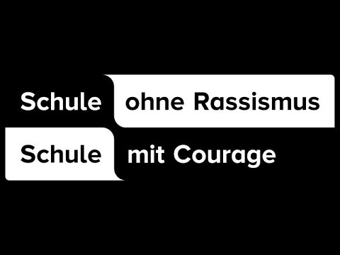 Schule mit Courage (Musikvideo zum Projekt Schule ohne Rassismus)