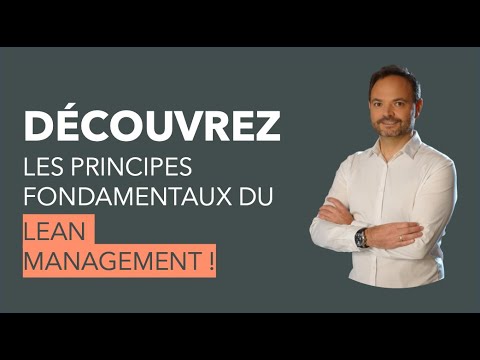 Formation Lean Six Sigma #01 : Découvrez les principes fondamentaux du Lean Management