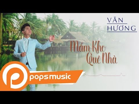 Thể hiện bởi Văn Hương