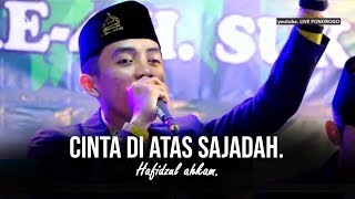 Download lagu 'NEW' CINTA DIATAS SAJADAH - HAFIDZ AHKAM. HD dan LIRIK mp3 Download lagu 'NEW' CINTA DIATAS SAJADAH - HAFIDZ AHKAM. HD dan LIRIK mp3