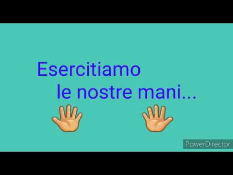 Esercitiamo le nostre mani