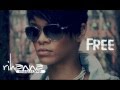 Rihanna "Free spirit" New song 2013 (Produced By ...
