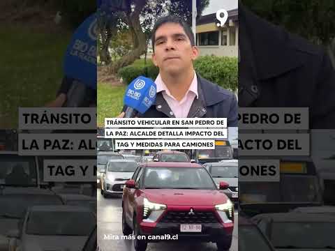 Tránsito vehicular en San Pedro de la Paz   alcalde detalla impacto del TAG y medidas para camiones