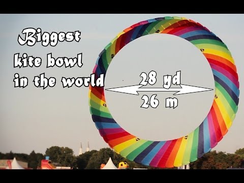 Biggest kite bowl in the world