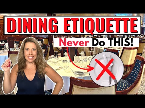 Thumbnail for 12 Cruise Dining Etiquette MISTAKES You're Probably Making