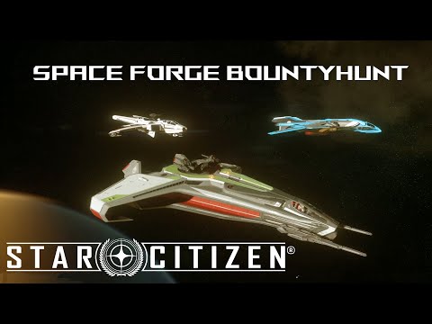Star Citizen PU 3.12 #011 Bountyhunt mit Orga Space Forge