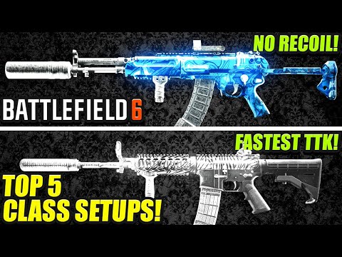 🔥 Battlefield 6: NEW Top 5 Meta Loadouts After Update! (BF6 Best Class Setups) BF6 Best Guns