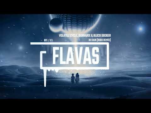Volatile Cycle, Barbarix & Block Dodger - In Vain (Rido Remix)