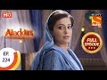 Aladdin Ep 224 Full Episode 25th June 2019