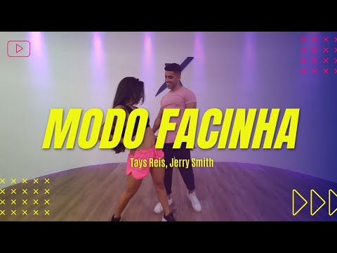 Modo Facinha - Tays Reis, Jerry Smith | MixDance (Coreografia) | Dance Vídeo