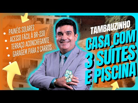 Casa com 3 suítes e piscina no bairro de Tambauzinho