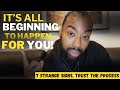 7 Strange Manifestation Signs That What You Want is Getting Close, Trust the Process 🙏🏾💥