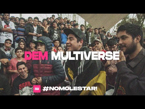 DEM Multiverse 2017 #NoMolestar!