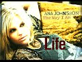Ana Johnsson - Life 