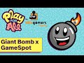 Giant Bomb And GameSpot: Play For All Charity Finale