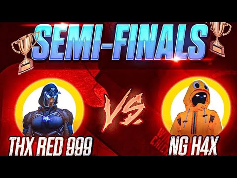 H4X🎯 vs THX RED🎯 | Best Match Ever 🙌🏻 | ? SEMI - FINALS !!! 🗿🏴‍☠️