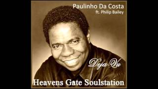 Paulinho Da Costa ft. Philip Bailey - Deja Vu (HQ+Sound)
