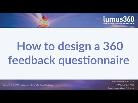How to Design a 360 Feedback Questionnaire
