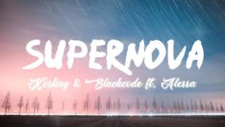 Download lagu Kosling & Blackcode - Supernova (Lyrics Terjemahan) ft. Alessa mp3
