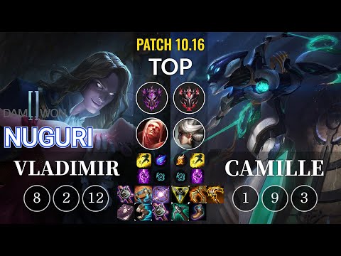 DWG Nuguri Vladimir vs Camille Top - KR Patch 10.16