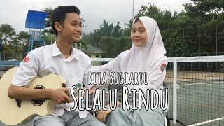 Download lagu Cover Murid Cantik | Rita Sugiarto-Selalu Rindu feat Puja Sharma [ Lirik ] | By Ahmad Syauki mp3