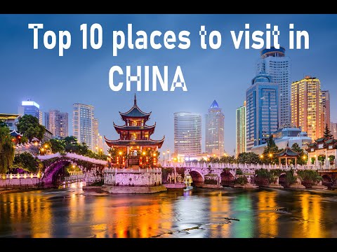 CHINA - Top 10 Places to Visit | Best Tourist Attractions in China 2024 | Travel Guide| Benito News