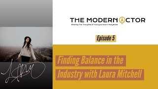 The Modern Actor Interview with Laura Mitchell video