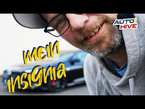 Jeder Popel fährt nen Opel? Mein neues Auto: Opel Insignia Sport Tourer GSI
