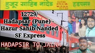 Hadapsar (Pune) - Hazur Sahib Nanded SF Express | Hadapsar to jalna journey