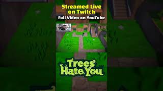Why Did I Think That Would Work | Trees Hate You #treeshateyou #gaming  #ragegame
