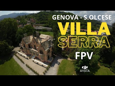 Genova  Sant'Olcese - Sorvolo la villa settecentesca!!!   DJI Avata FPV