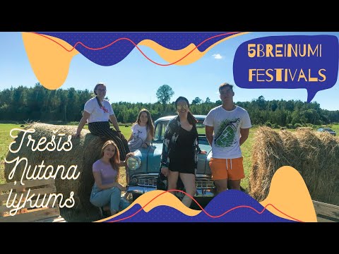 #5BREINUMIFESTIVALS & grupa “Trešīs Ņutona lykums”