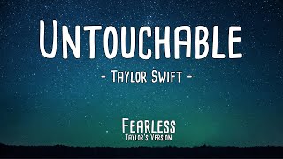 Untouchable Taylor Swift (Lyrical Video)
