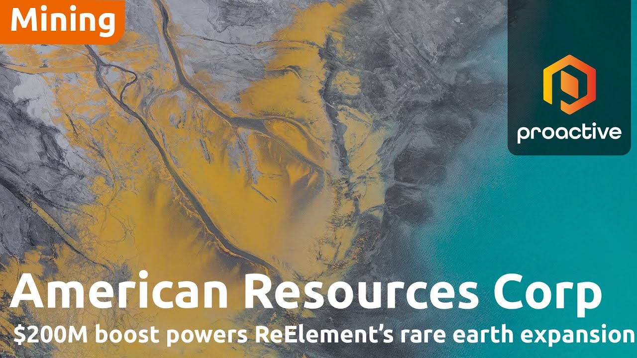 American Resources secures $200M facility to scale ReElement’s U.S. critical minerals platform