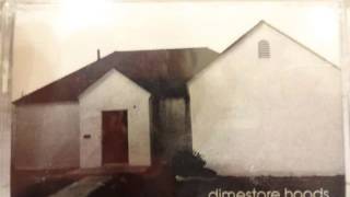 Dimestore Hoods - Taste Of Suicide