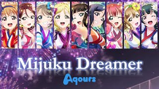 Download lagu Aqours - Mijuku DREAMER / 未熟DREAMER lit. Young DREAMER (Color Coded, Kanji, Romaji, Eng) mp3 Download lagu Aqours - Mijuku DREAMER / 未熟DREAMER lit. Young DREAMER (Color Coded, Kanji, Romaji, Eng) mp3