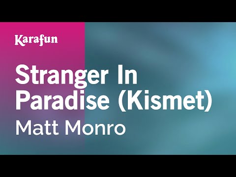 Stranger In Paradise - Matt Monro